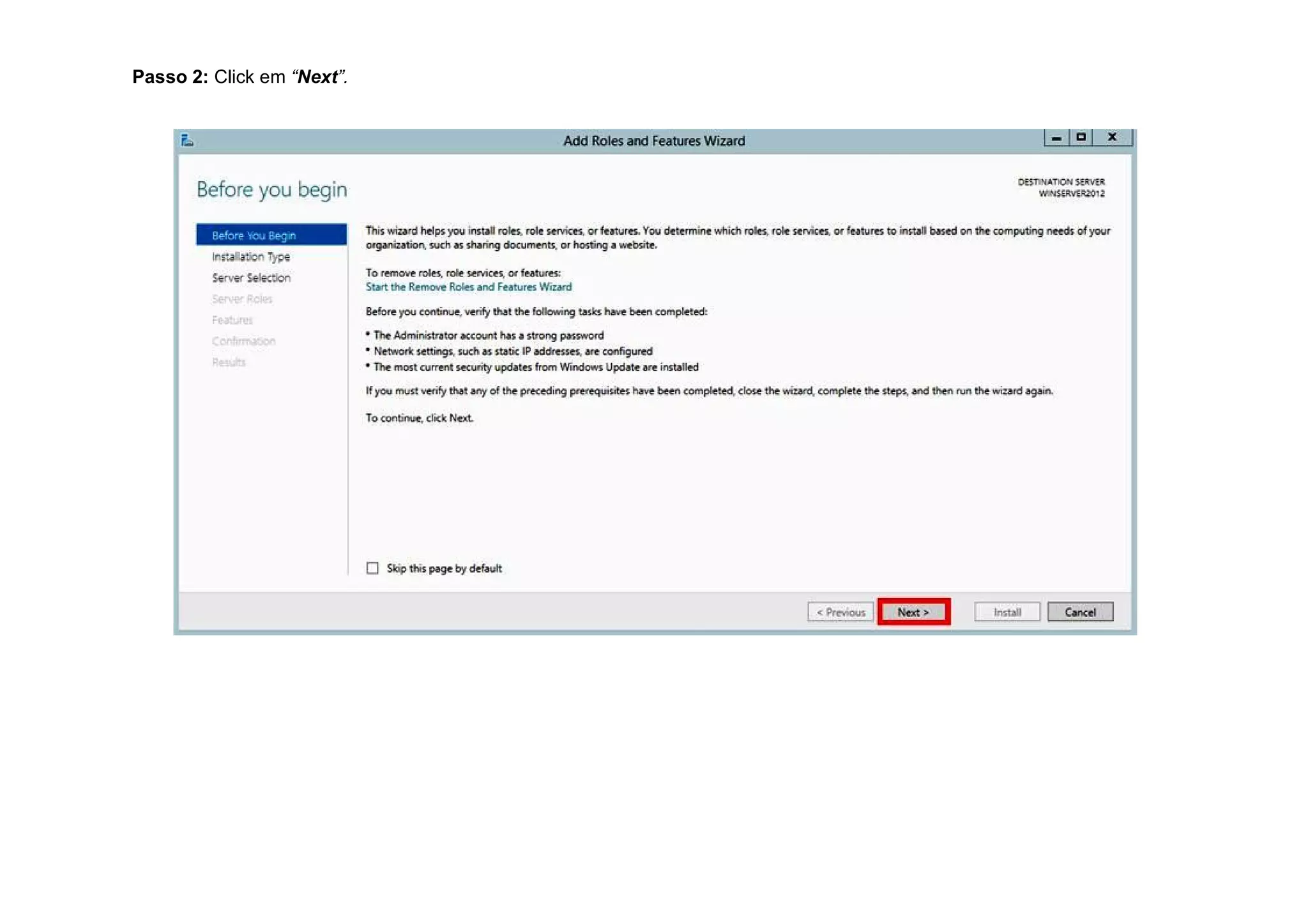 Passo 2: Click em “Next”.
 
