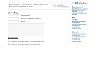 Many thanks for your excellent instructions, my Symolgy DS411slim now
works with my Linn Renew DS using Twonky
Robert Baker
17 mai 13 at 7 h 29 min
Leave a Reply
Name (obligatoire)
Mail (will not be published) (obligatoire)
Website
Submit Comment
Prévenez moi de tous les nouveaux commentaires par email.
Prévenez moi de tous les nouveaux articles par email.
TSQL Windows
Developpement
ASP.NET 4 and Visual Studio
2010 Web Development
Overview
How to Use ASP.NET 4 User
Controls
Free
Freenews
Le blog des developpeurs
de la Freebox
Le FreeBox Revolution par
toosurtoo.com
Le site de Free
Univers Freebox
Internet
Le blog des developpeurs
de la Freebox
Le FreeBox Revolution par
toosurtoo.com
Le site de Free
Univers Freebox
 
