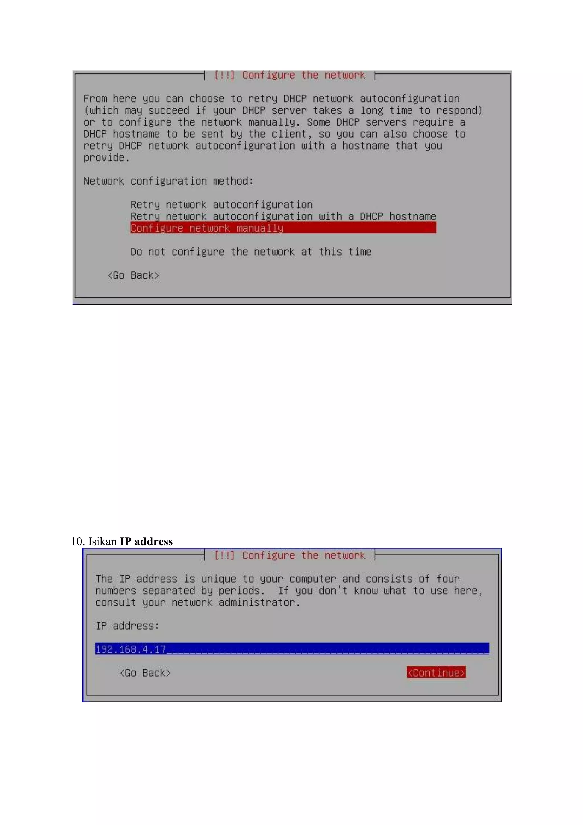 10. Isikan IP address
 