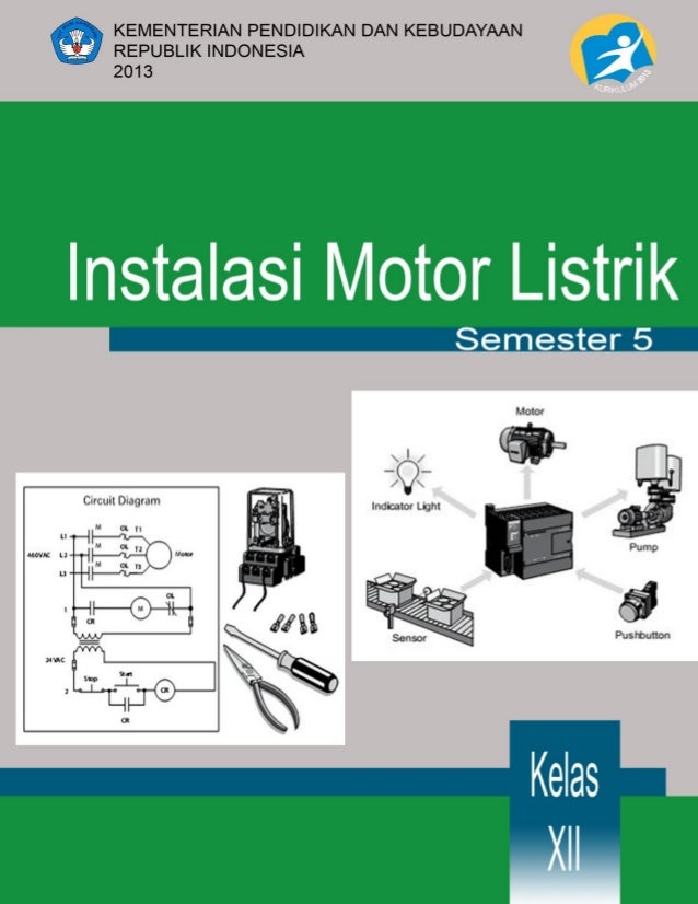 Instalasi motor listrik Instalasi motor listrik