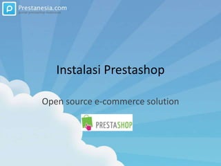 Instalasi Prestashop Open source e-commerce solution 