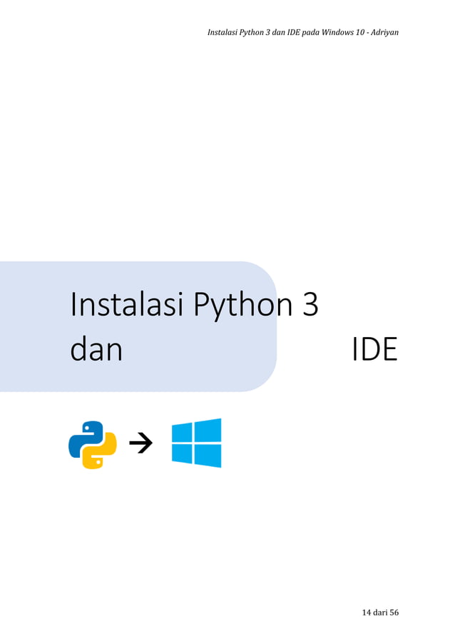 Instalasi python 3 dan ide atau anaconda distribution pada windows 10 | PDF