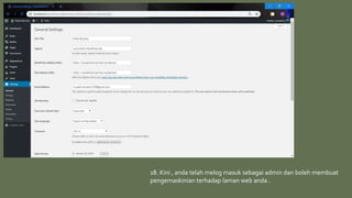 18. Kini , anda telah melog masuk sebagai admin dan boleh membuat
pengemaskinian terhadap laman web anda .
 