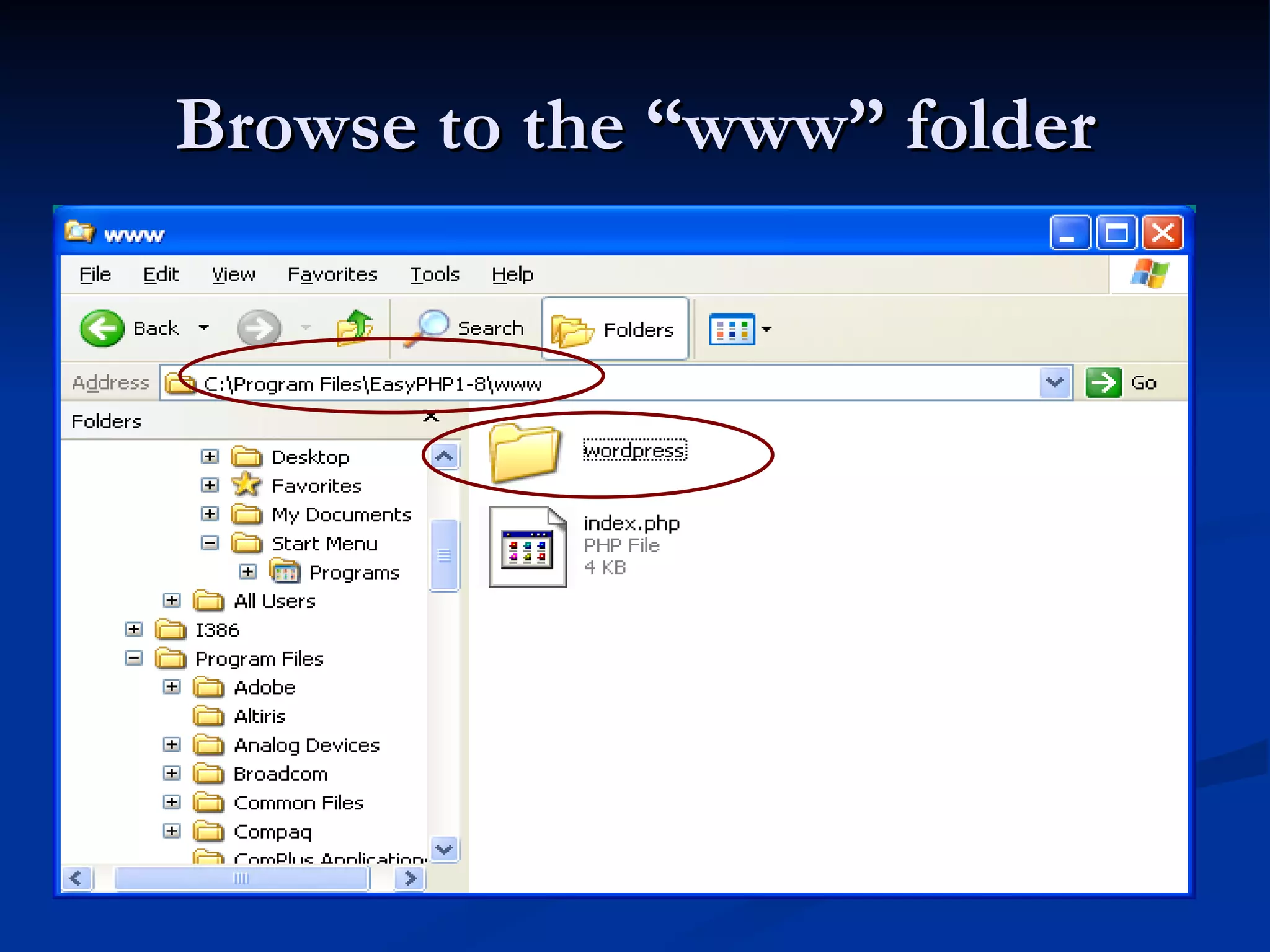 Browse to the “www” folder 