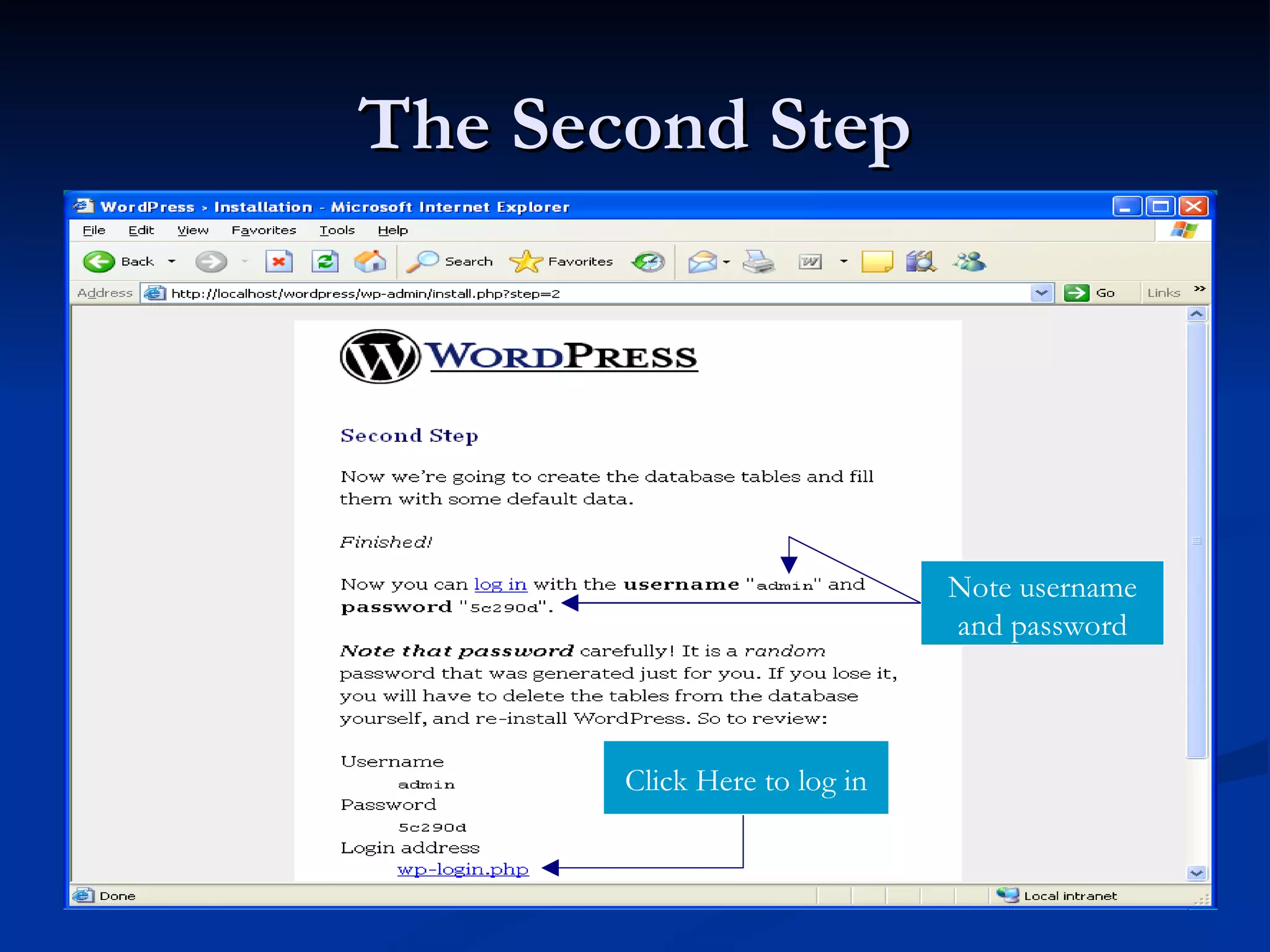 The Second Step Note username and password Click Here to log in 
