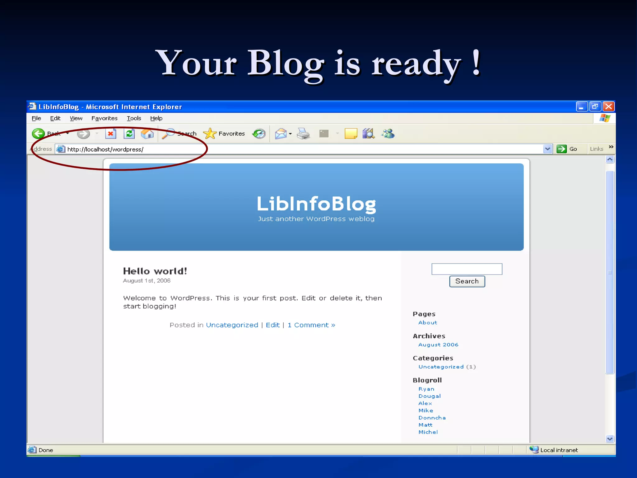Your Blog is ready ! 