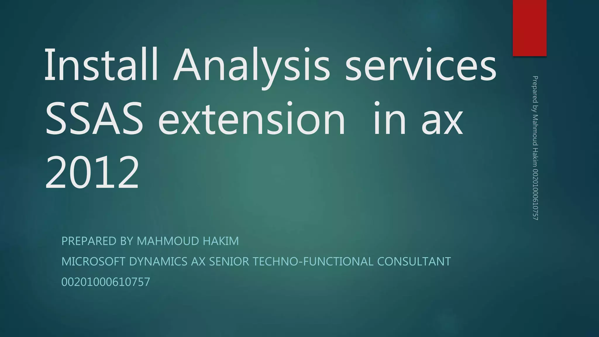 Install analysis services ssas extension in ax 2012 PPT
