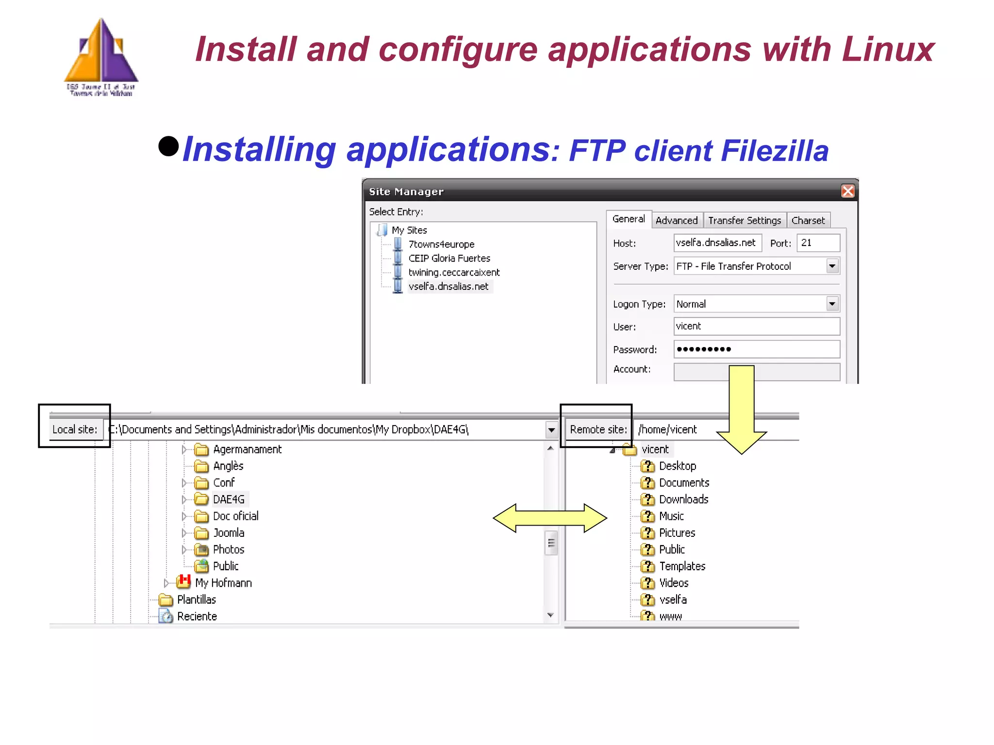 Installing applications : FTP client Filezilla Install and configure applications with Linux 