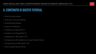 Come installare TIBCO Jasper Reports Server 7.5 Community Edition su ...