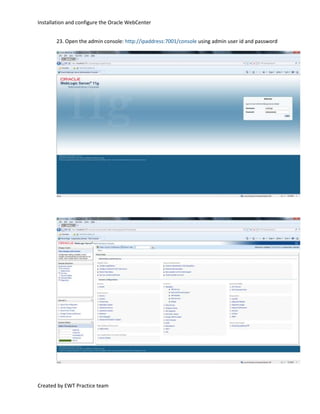 Installation and configure the oracle webcenter | PDF