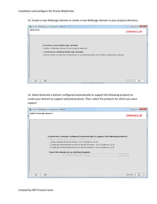 Installation and configure the oracle webcenter | PDF