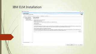 Installation and setting up ibm elm | PPTX
