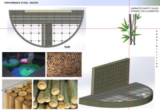 P
O
S
S
I
B
I
L
I
T
I
E
S
PLAN
PERFORMANCE STAGE - INDOOR
LAMINATED SAFETY GLASS
DYNAMIC LED ILLUMINATED
 