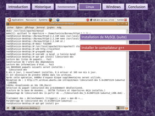 15FonctionnementIntroductionHistoriqueLinuxWindowsConclusionInstallation de MySQL (suite)Installer le compilateur g++