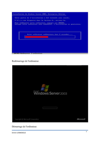 Redémarrage de l'ordinateur.




Démarrage de l'ordinateur.

                               7
Dimitri LEMBOKOLO
 