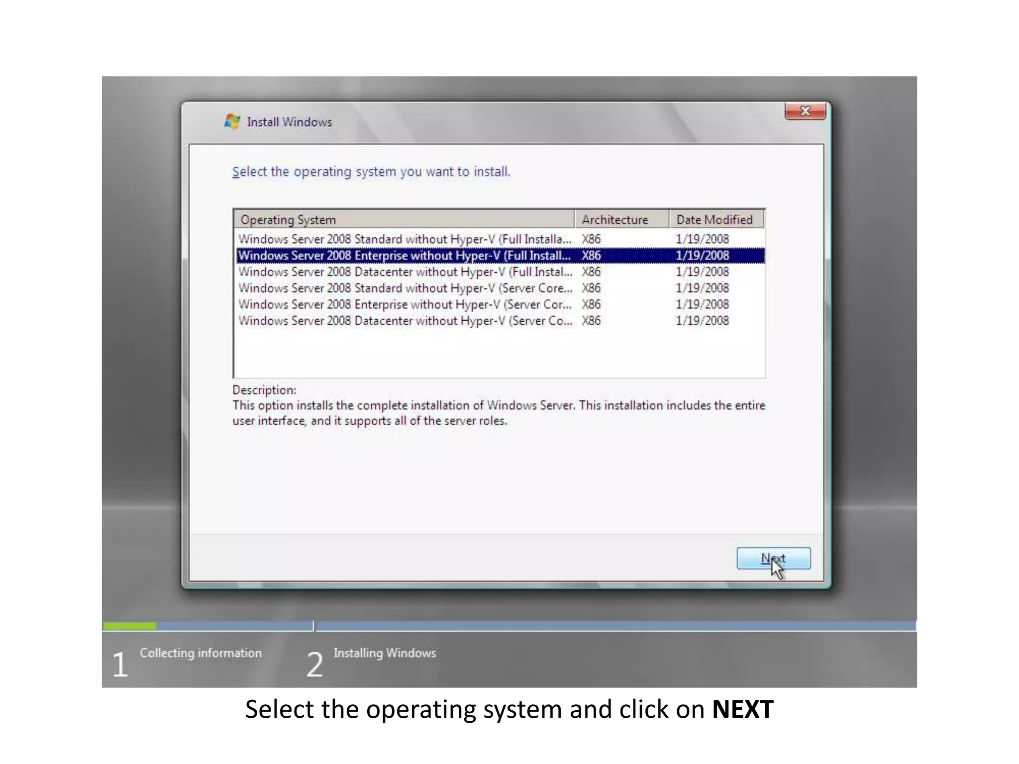 Select the operating system and click on NEXT