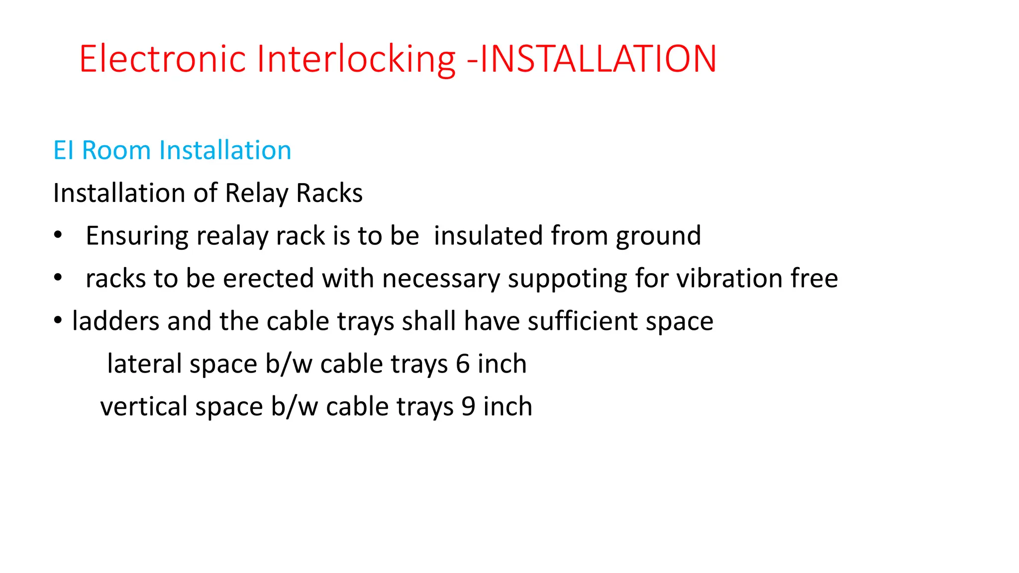 Installation, Testing and commioning of Electroninc interlocking.pptx