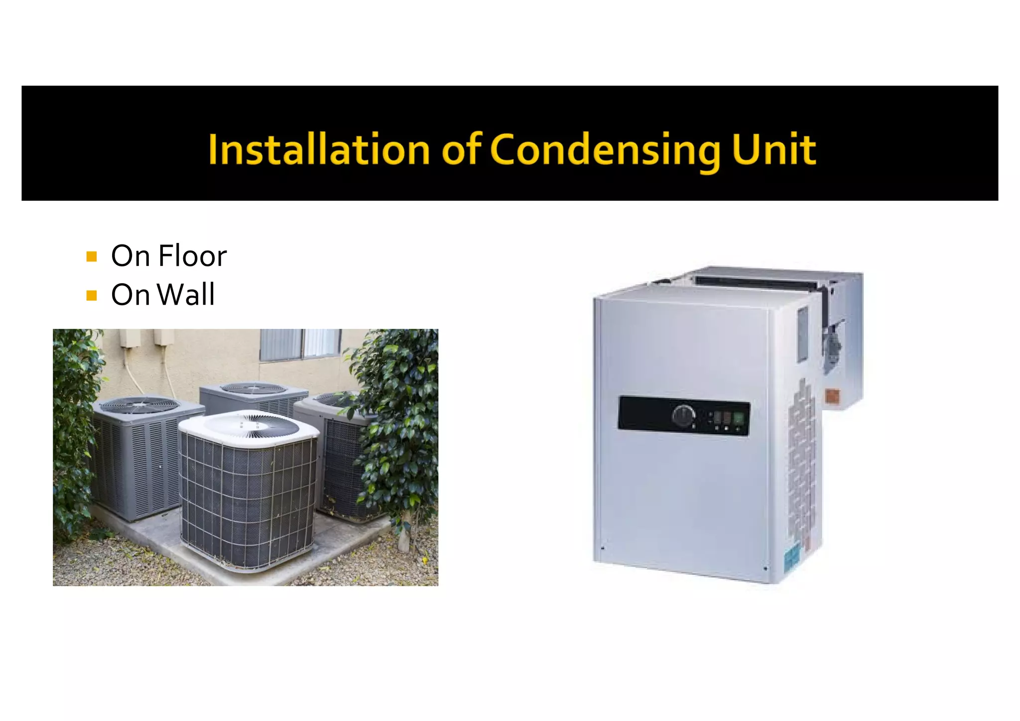 Install commercial refrigeration unit. | PDF