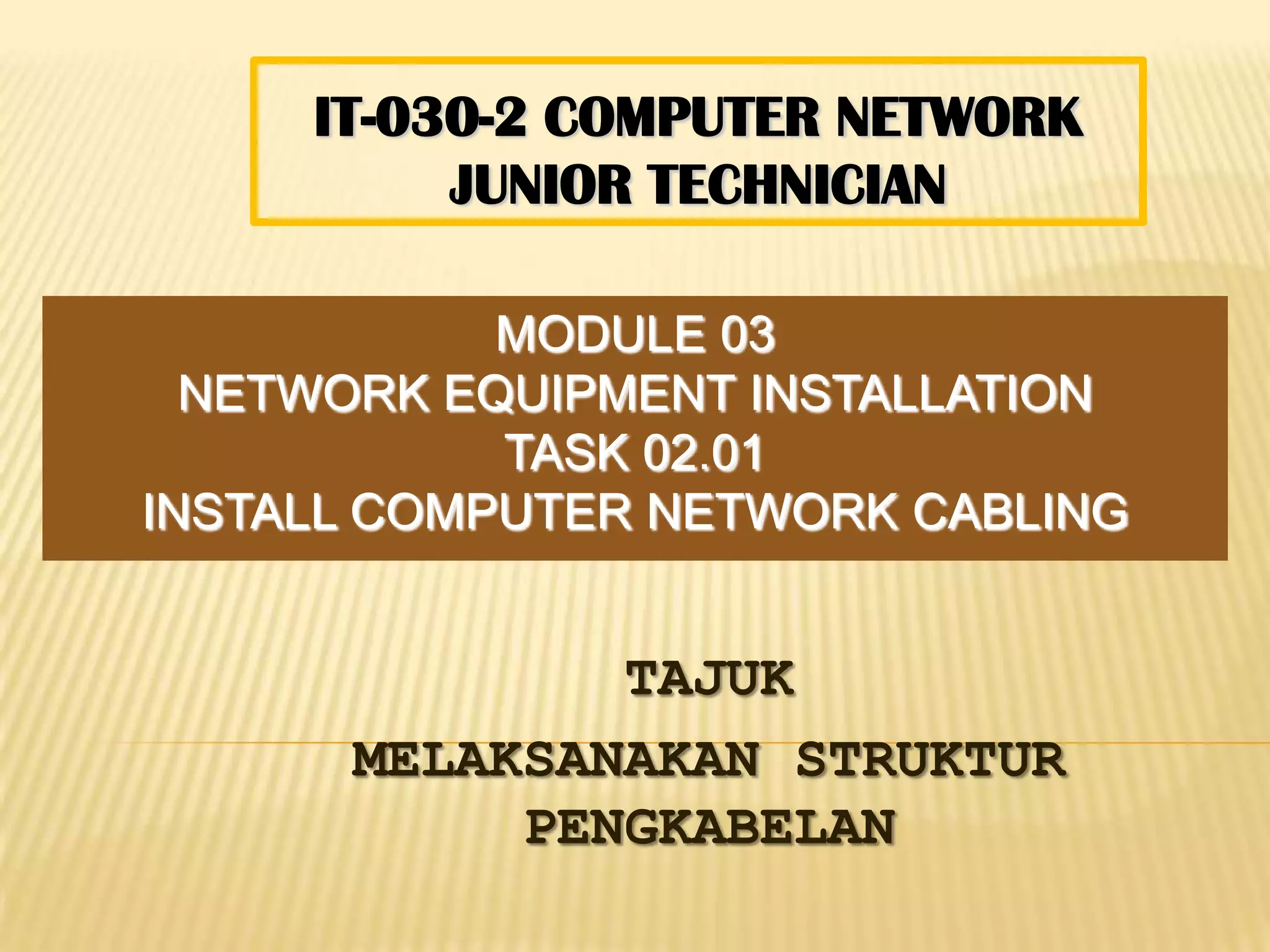 Install computer network cabling (teori) | PPT