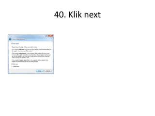 40. Klik next
 