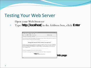 Testing Your Web Server Open your Web browser Type  http://localhost/  in the Address box, click  Enter       Figure 2-2  Apache’s default Web page   
