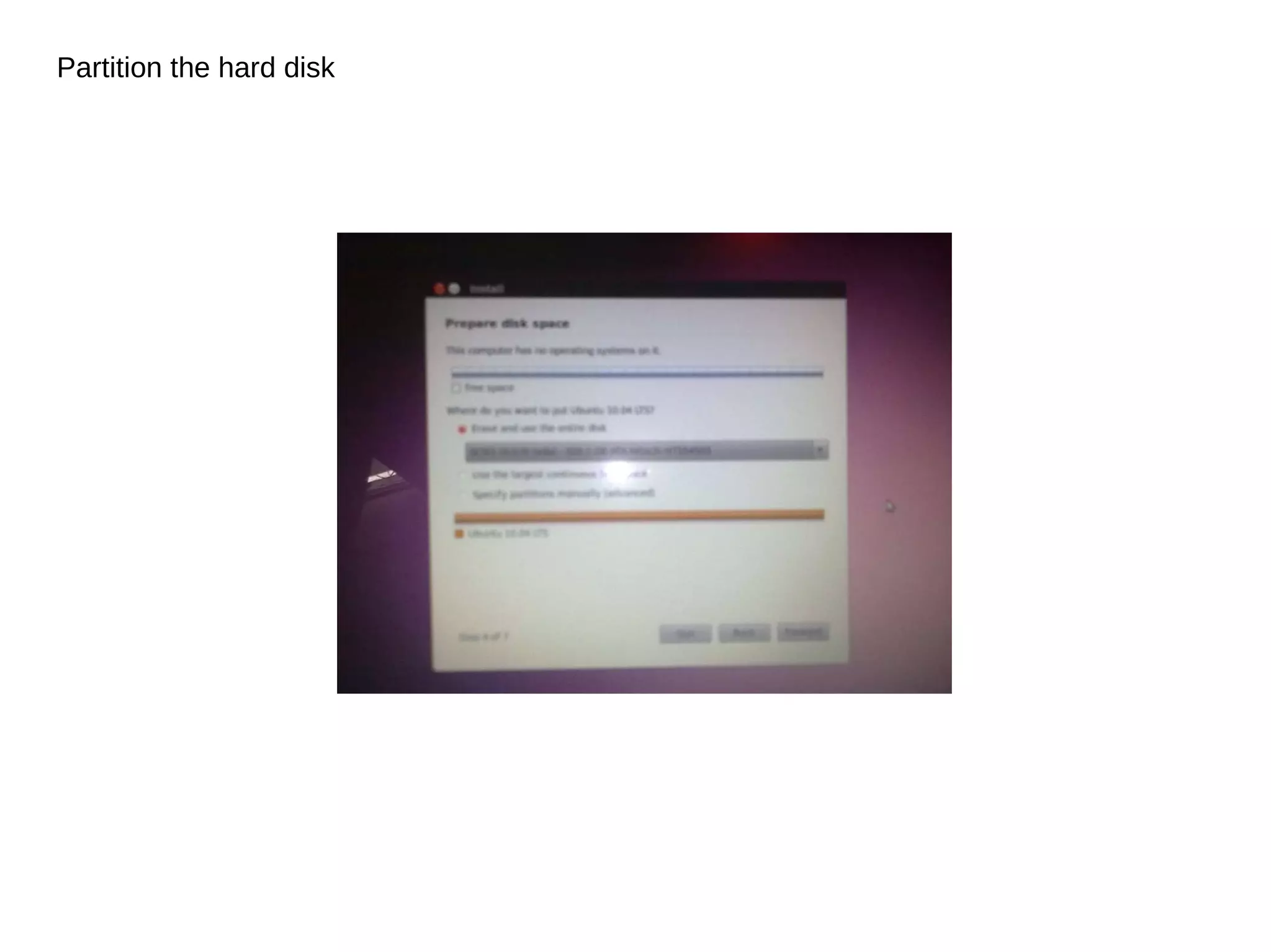 Partition the hard disk