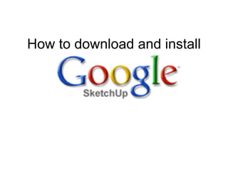 How to download and install 