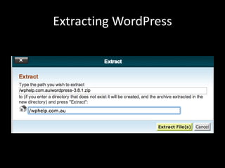 Extracting WordPress
 