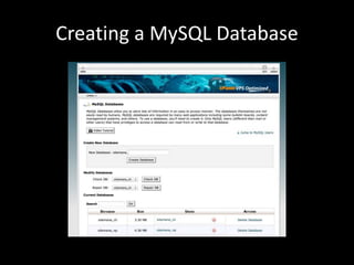 Creating a MySQL Database
 