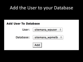 Add the User to your Database
 