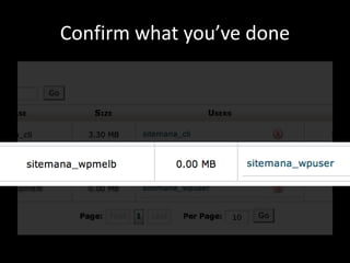 Confirm what you’ve done
 