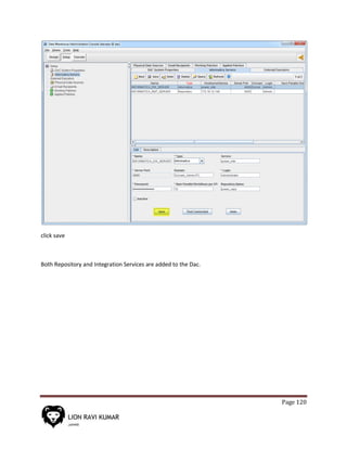 Page 120
click save
Both Repository and Integration Services are added to the Dac.
 