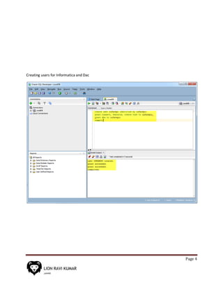 Page 4
Creating users for Informatica and Dac
 