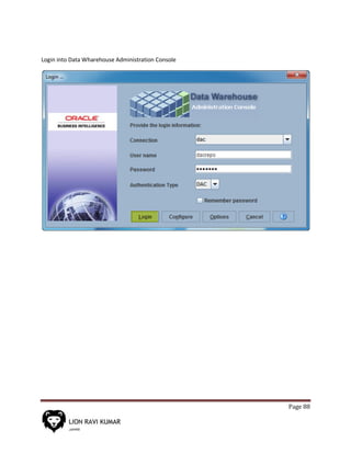 Page 88
Login into Data Wharehouse Administration Console
 