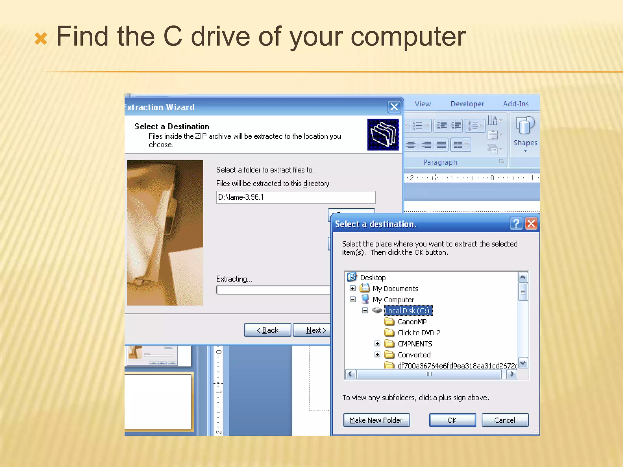 Find the C drive of your computer