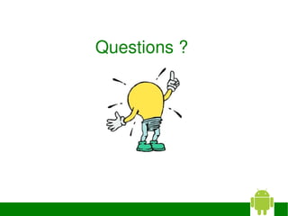 Questions ?
 