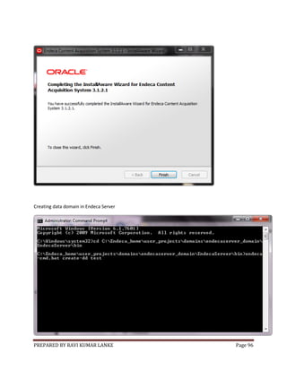 PREPARED BY RAVI KUMAR LANKE Page 96
Creating data domain in Endeca Server
 
