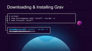 Dependencies Installation
$ sudo apt-get install php5 php5-cli php5-fpm php5-gd php5-curl
php5-cli
Command line interpreter for PHP
 