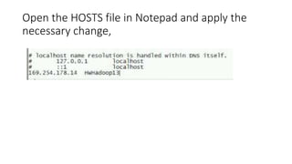 Open the HOSTS file in Notepad and apply the
necessary change,

 