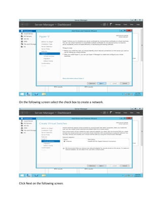 On the following screen select the check box to create a network.
Click Next on the following screen.
 