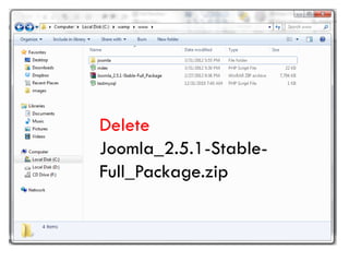 Delete
Joomla_2.5.1-Stable-
Full_Package.zip