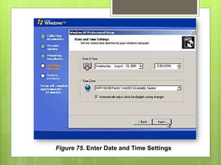 Figure 75. Enter Date and Time Settings
 