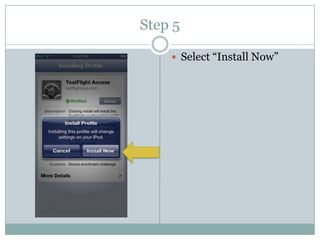 Installing testflight | PPTX