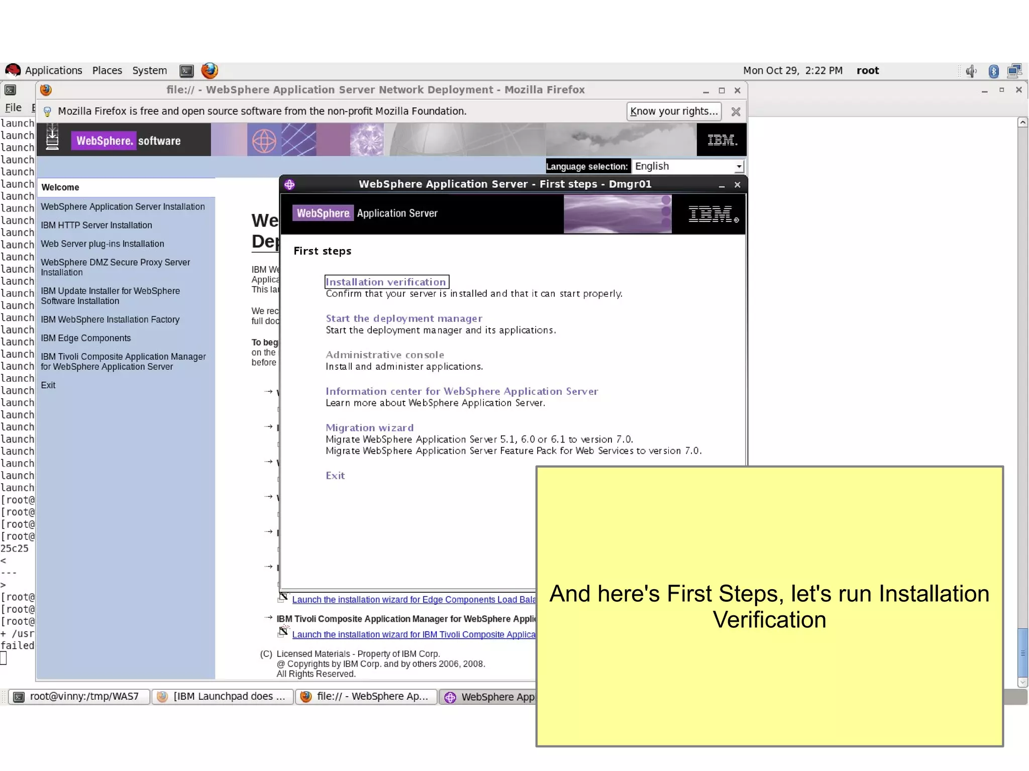 And here's First Steps, let's run Installation
Verification

 
