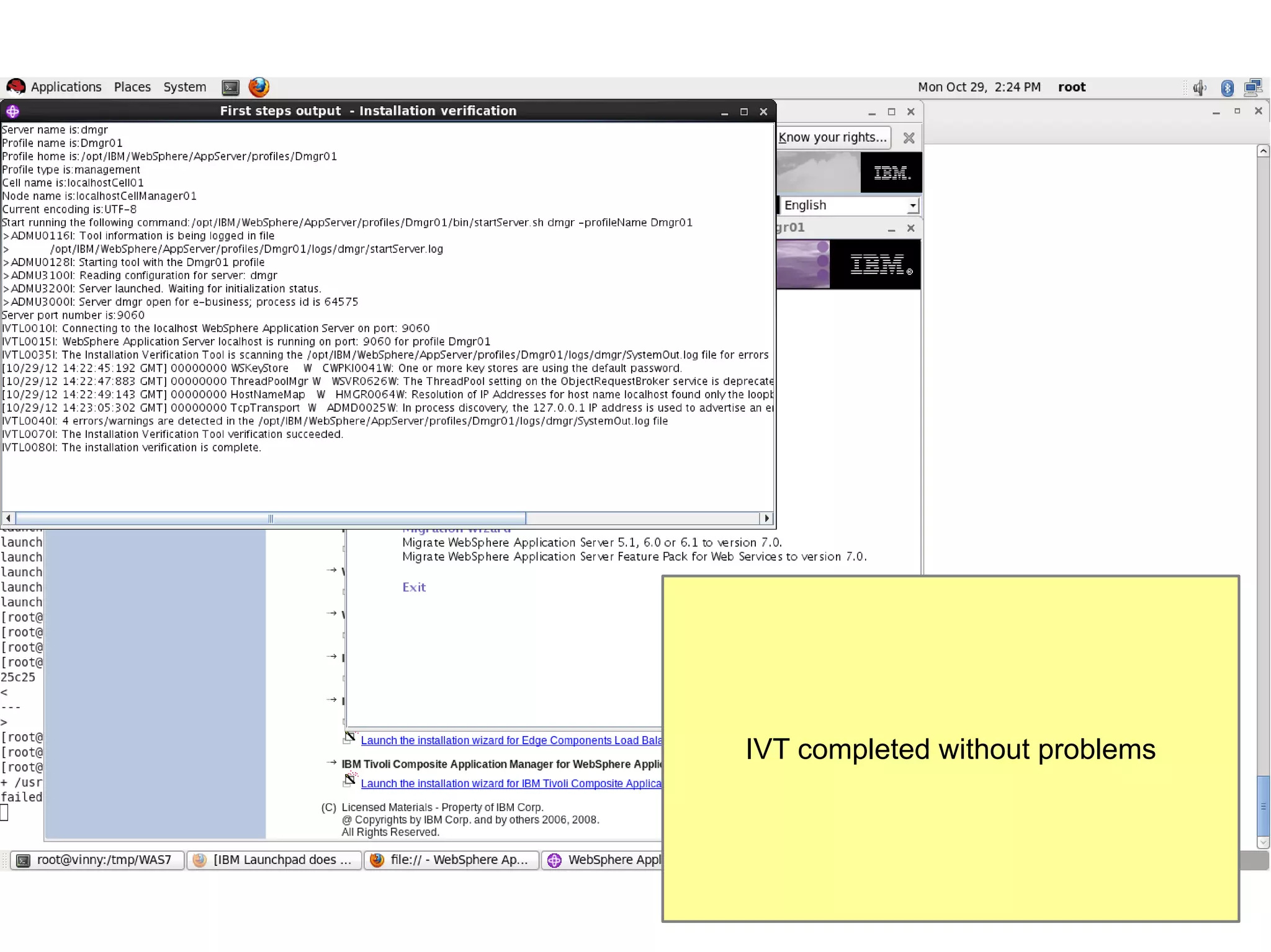 IVT completed without problems

 