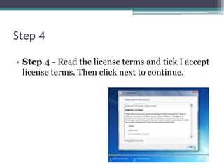 Installing windows 7 | PPTX