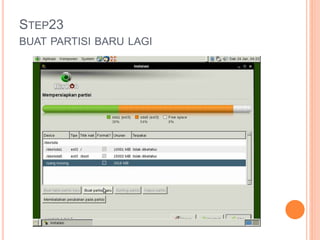 STEP23
BUAT PARTISI BARU LAGI
 