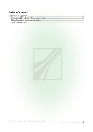 Index of content
Installation of OpenMPI.....................................................................................