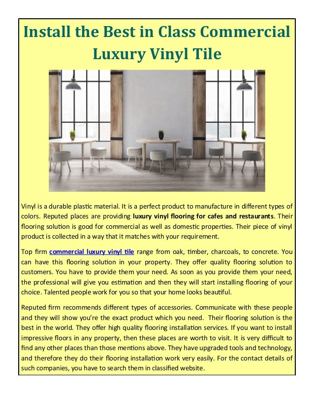 Install The Best In Class Commercial Luxury Vinyl Tile