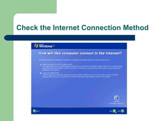Check the Internet Connection Method 